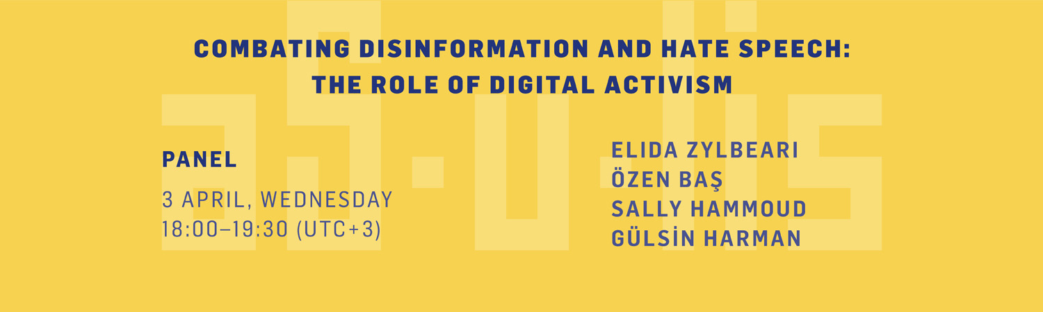 You are invited: Combating Disinformation and Hate Speech: The Role of Digital Activism