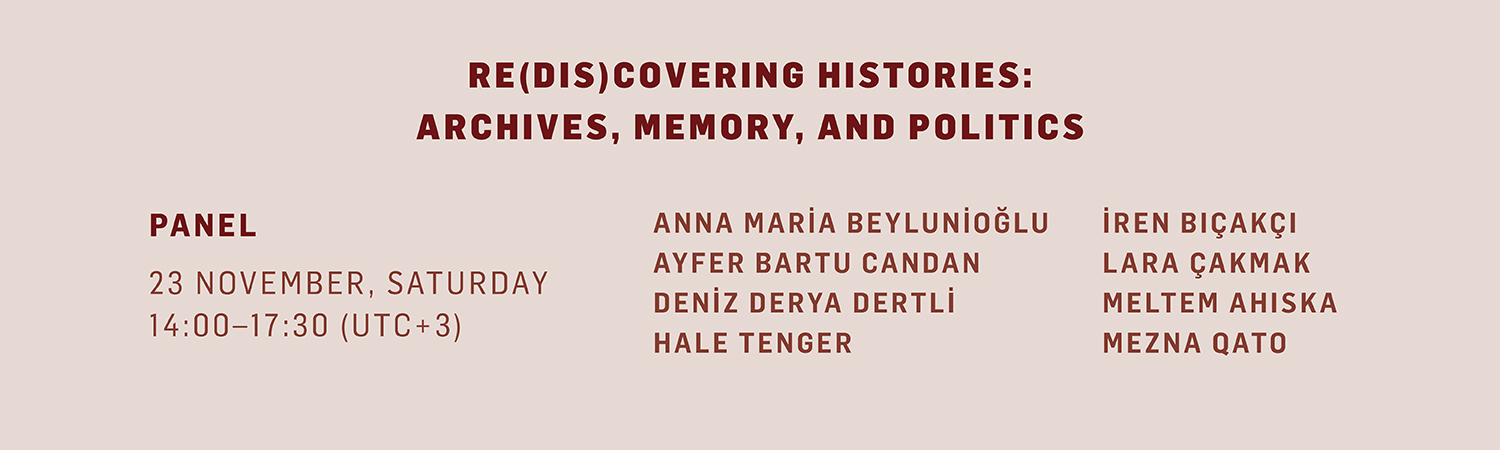 You are invited: Re(dis)covering Histories: Archives, Memory, and Politics