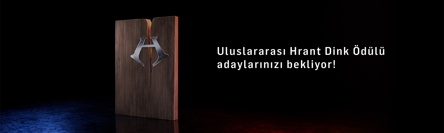 Uluslararası Hrant Dink Ödülü adaylarınızı bekliyor!