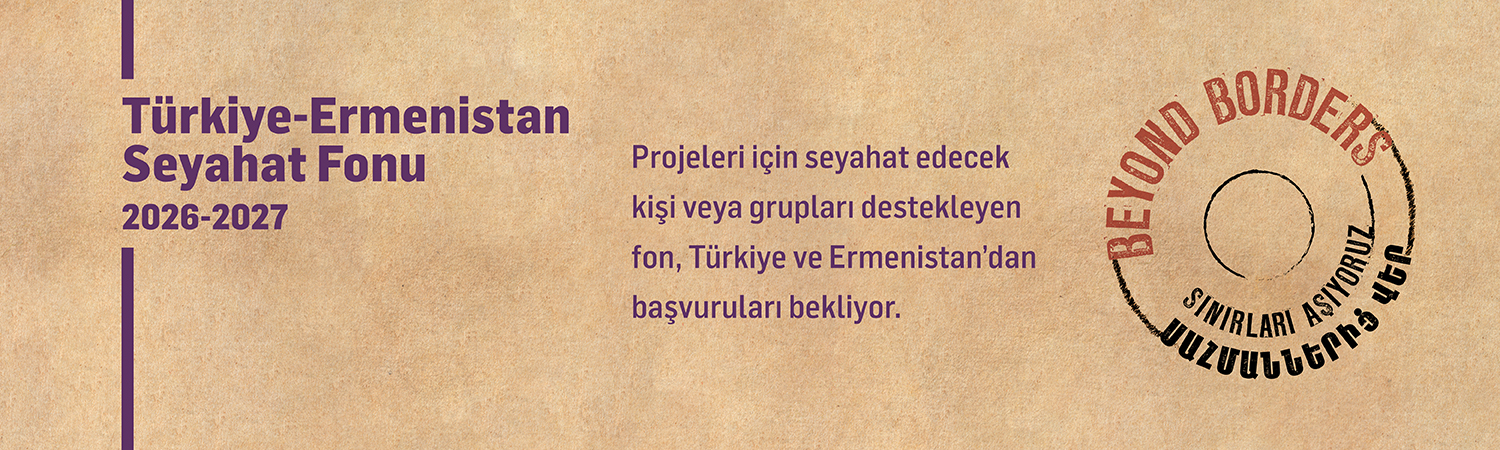 2026-2027 T&uuml;rkiye-Ermenistan Seyahat Fonu